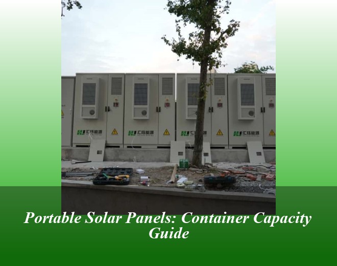 Portable Solar Panels: Container Capacity Guide